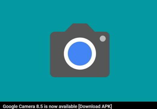 Google Camera 85 è ora disponibile Download GCam APK