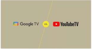 YouTube TV vs Google TV differenza dello streaming TV ?
